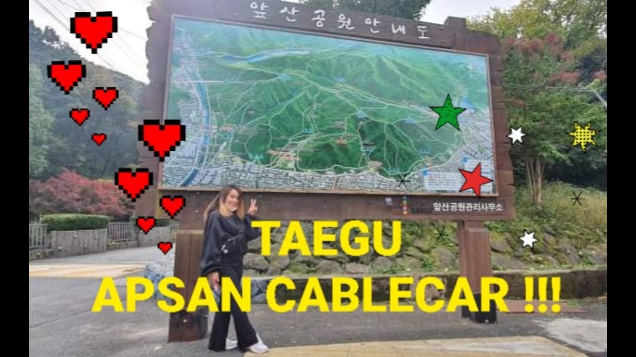 &hearts;&hearts;한필커플&hearts;&hearts; DAEGU SOUTH KOREA APSAN CABLECAR (PART 1)