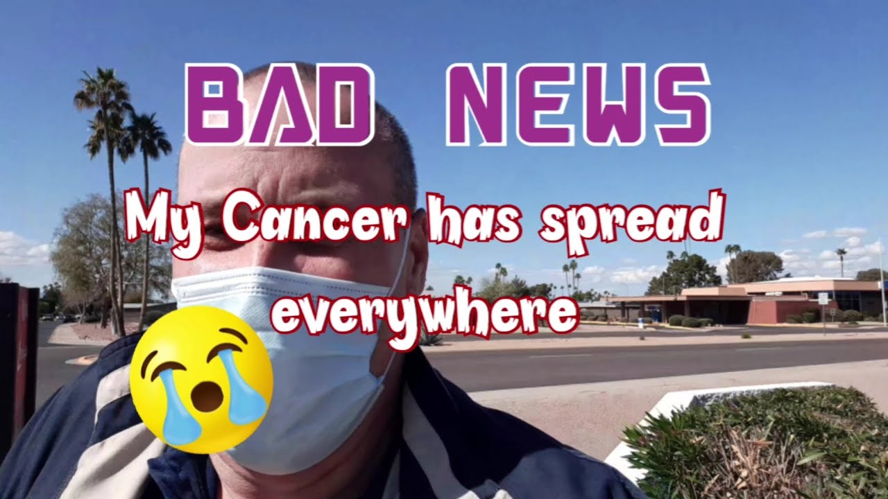 MY CANCER HAS SPREAD EVERYWHERE 😭💔