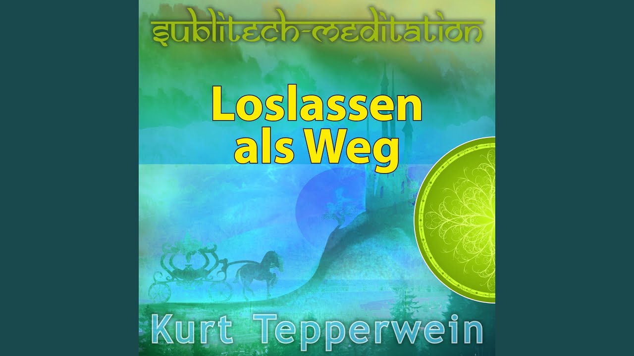 Loslassen als Weg