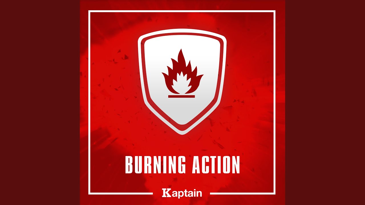Burning Action