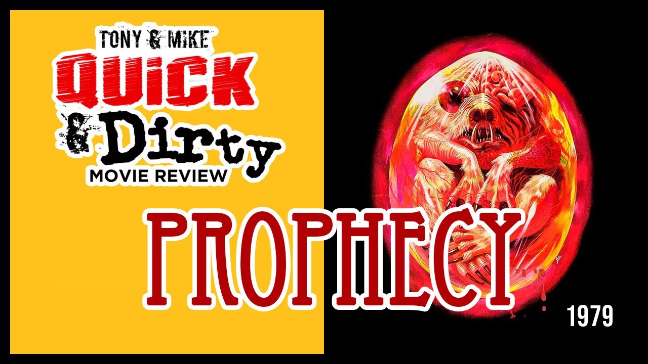 Prophecy - 1979 | Quick and Dirty Movie Review