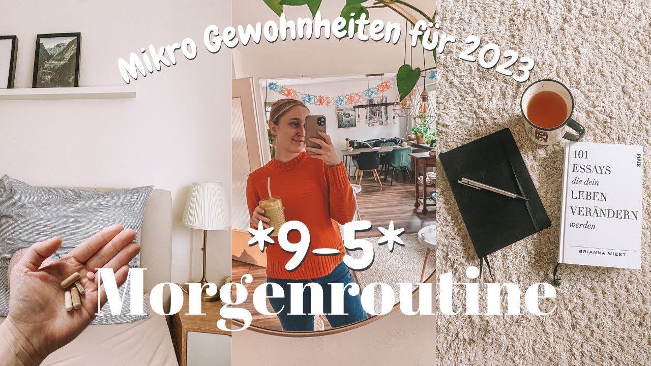realistische MORGENROUTINE 2023| einfache Mikro Gewohnheiten aufbauen