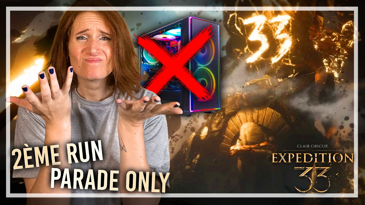 LE JEU A DÉTRUIT MON PC ? [2ème RUN] [Clair Obscur: Expedition 33 - Ép 11]