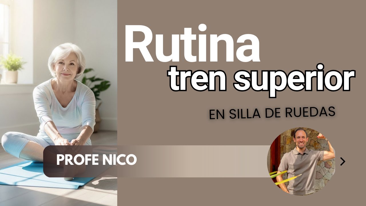 Tren superior en silla de ruedas