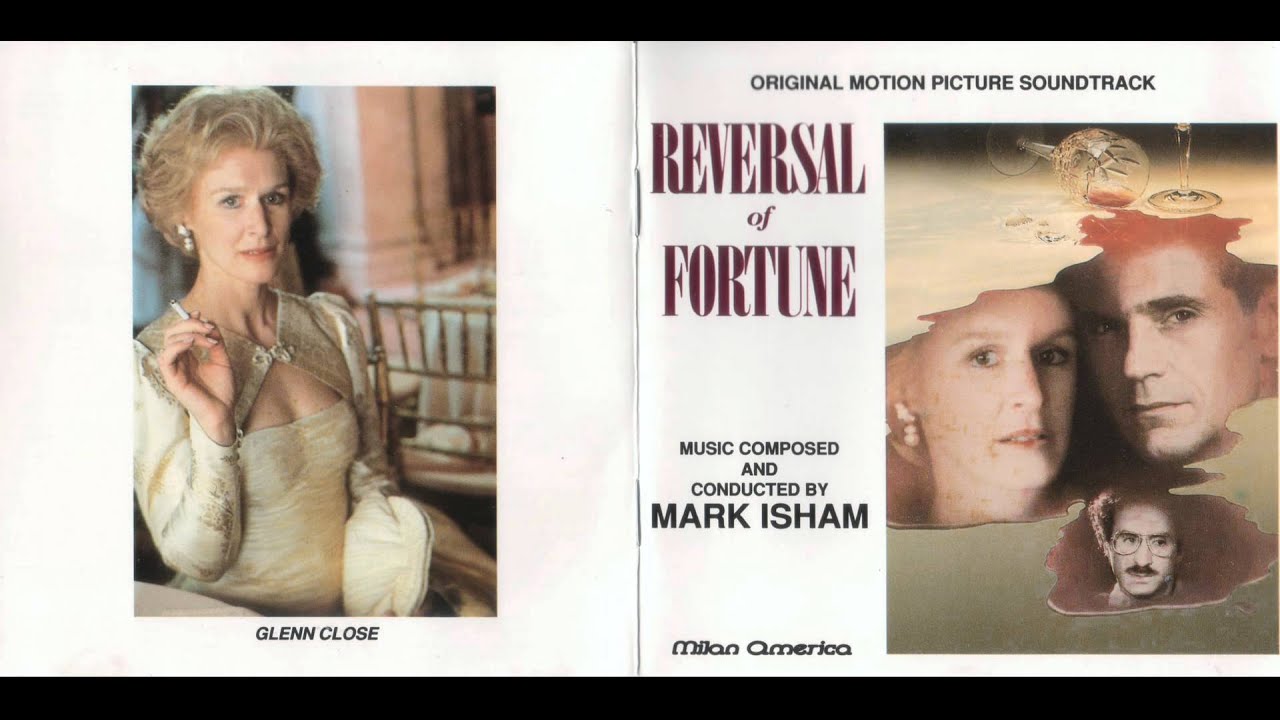 Mark Isham - A Reversal Of Fortune