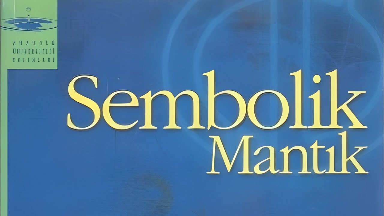 Sembolik Mantık Anadolu Üniversitesi- 1. Ünite Soruları - Mantığın Temel Kavramları