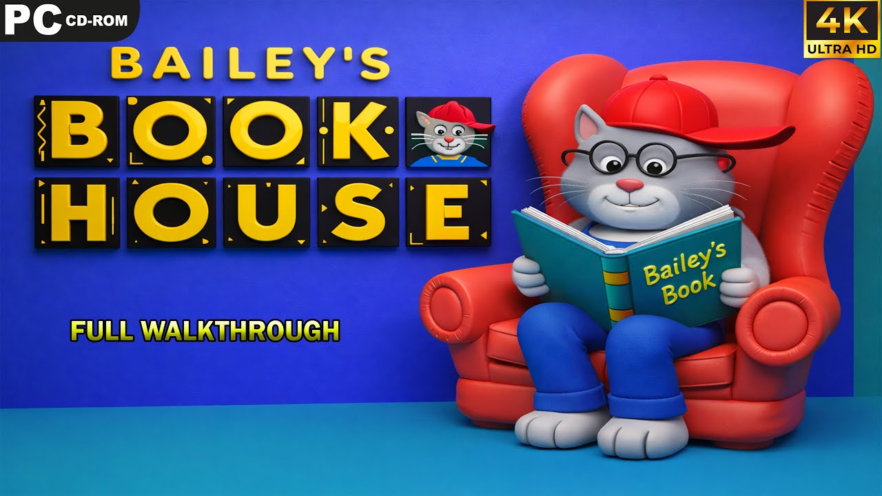 Bailey's Book House  [PC]  -  Full Walkthrough - 4k UHD - No commentary