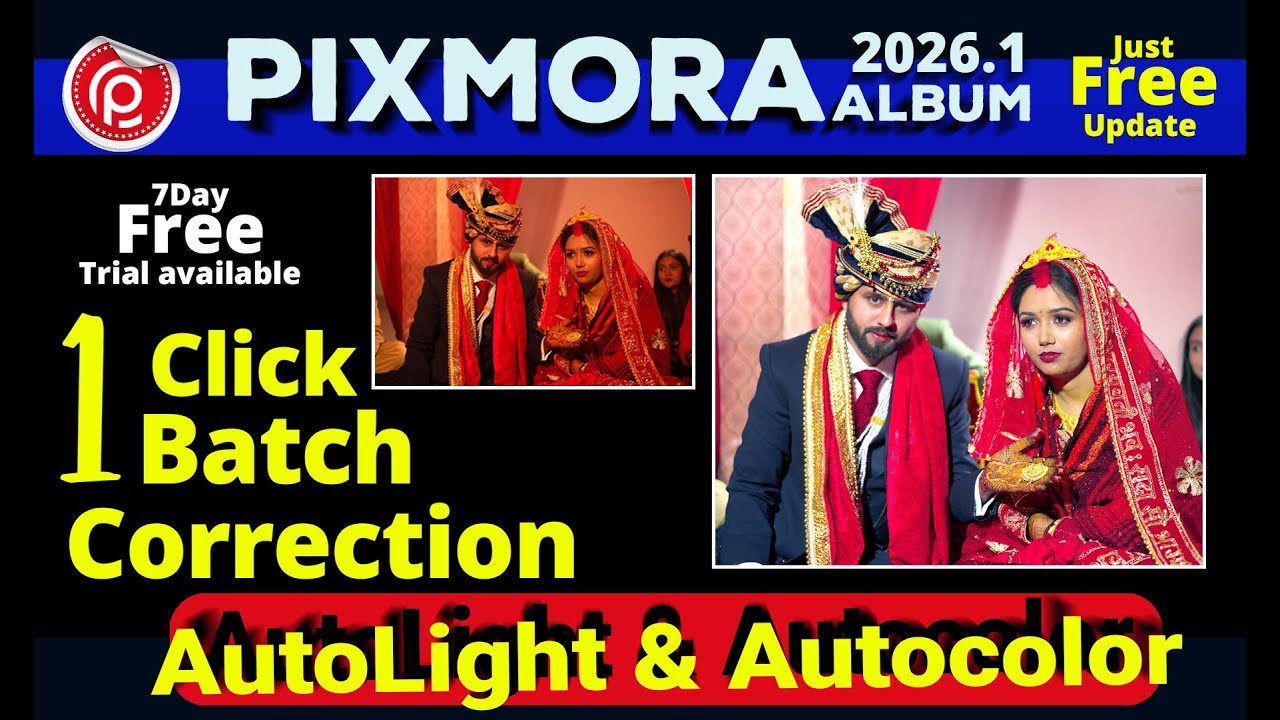 Pixmora Album AutoLight & AutoColor Correction | Pixmora 2026 New Updates
