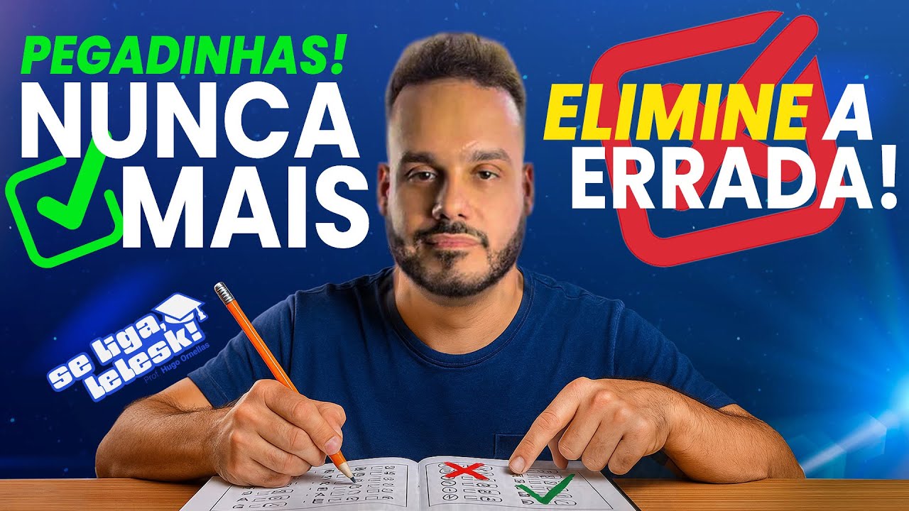Nunca mais caia em pegadinhas no ENEM: Elimine a resposta errada e pontue a questão