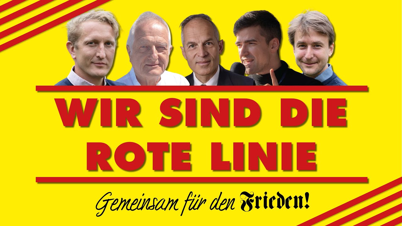 WIR SIND DIE ROTE LINIE | Karl Hummitzsch, Anselm Lenz, Christian Oesch, Martin Sellner & Sodenkamp