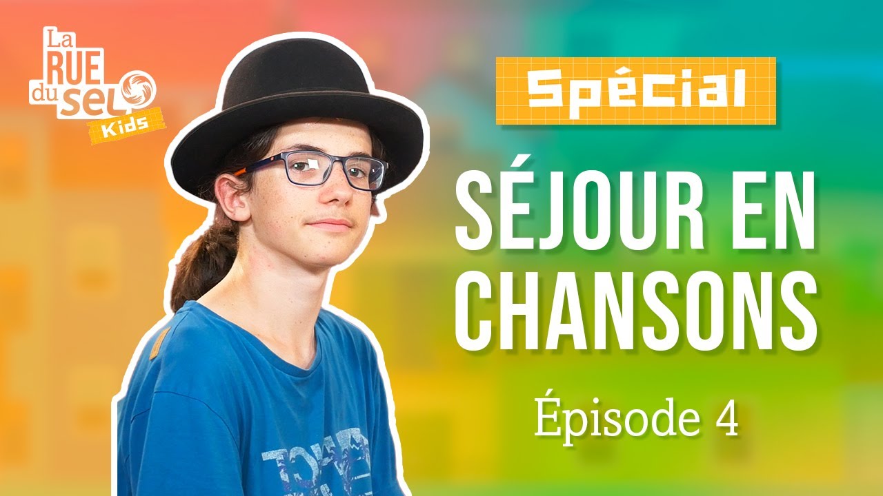 LA RUE DU SEL KIDS - EPISODE 4