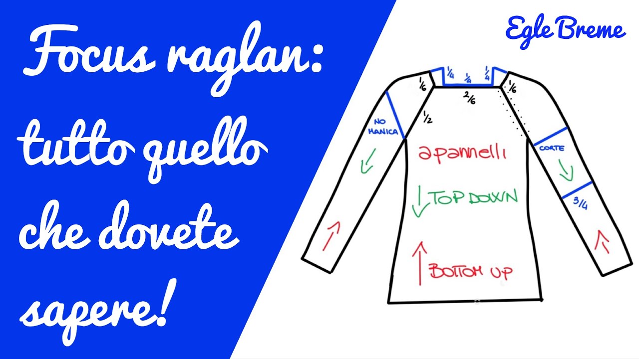 Focus raglan maglia / uncinetto, tutto quello che devi sapere!