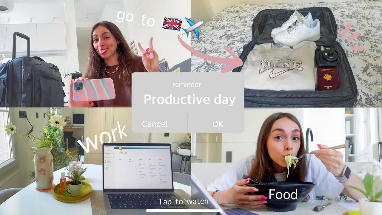 MODE PRODUCTIF📱Rangement appart•Valise pour Londres•Travail•Food• Productive day