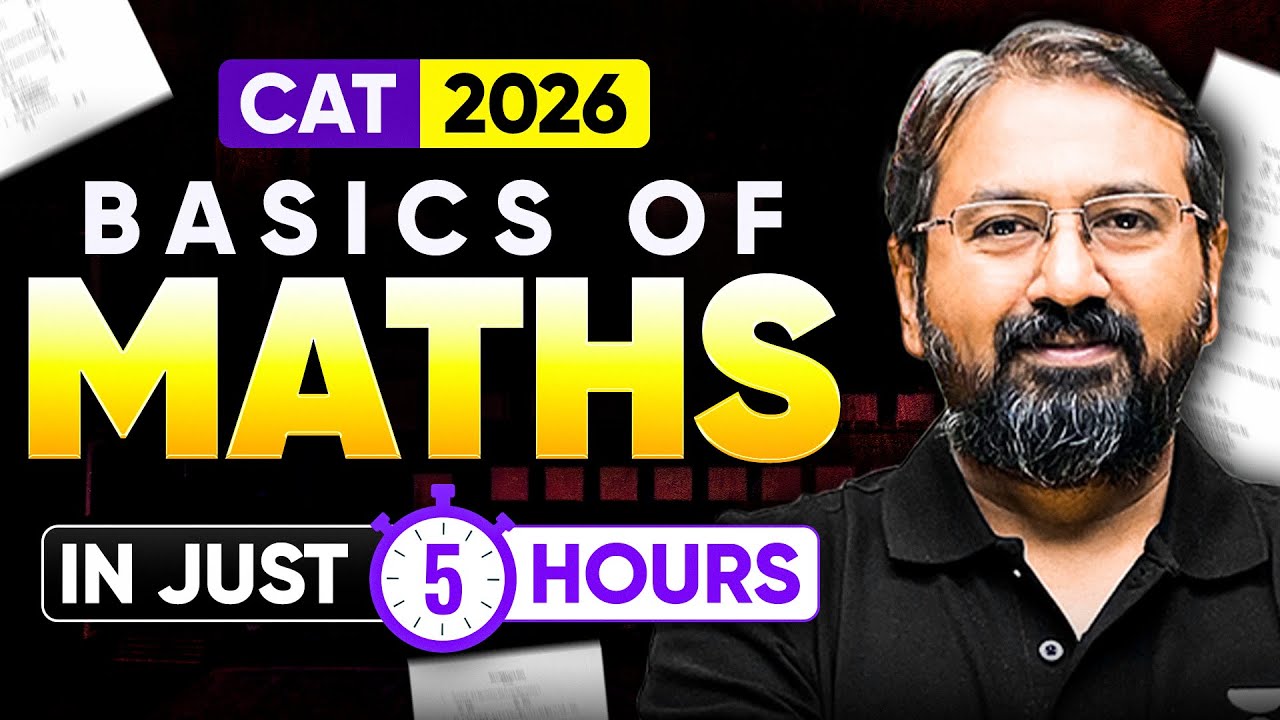 5 Hours = CAT 2026 Quant Foundation 💥 Complete Basics | Ronak Shah