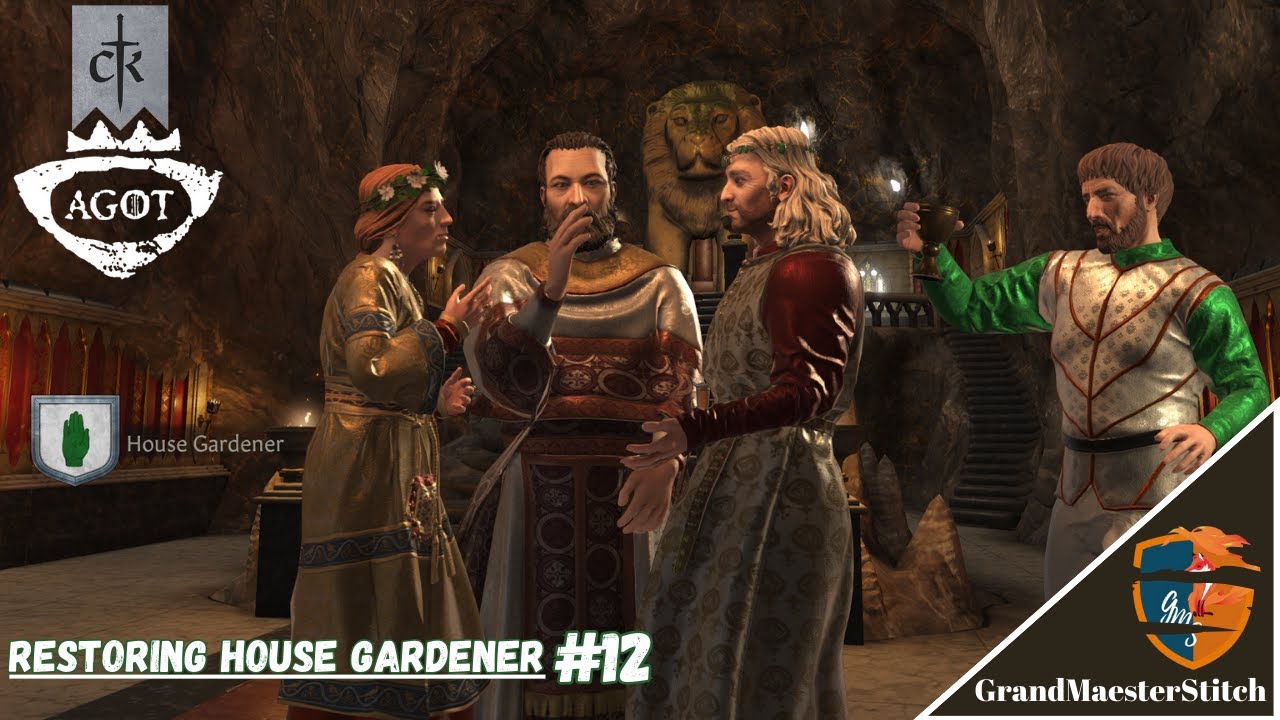 CK3 A Game of Thrones | House Oldflowers - Restoring House Gardener. #12