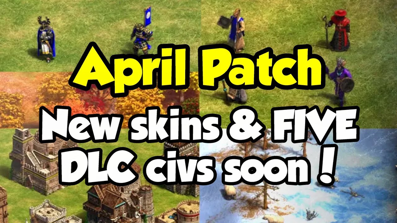 The upcoming AoE2 patch is epic! (April patch notes summary)