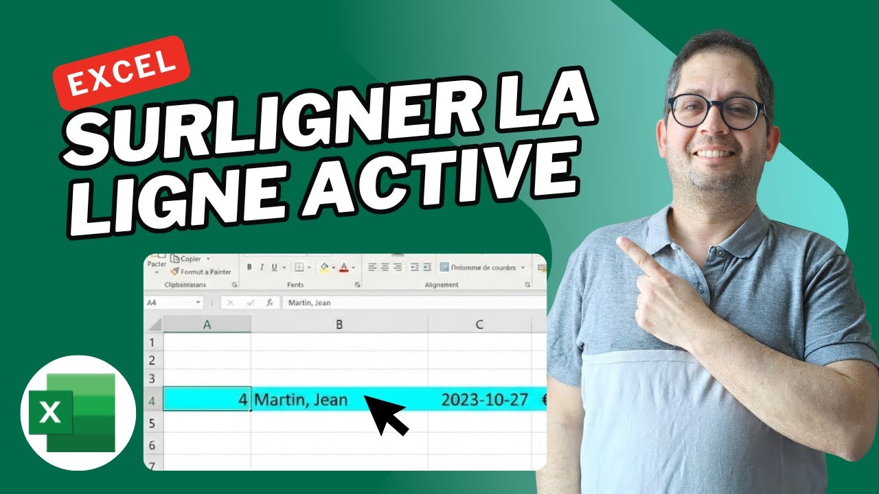 Mettre en surbrillance la ligne active sur Excel (tuto facile et complet)