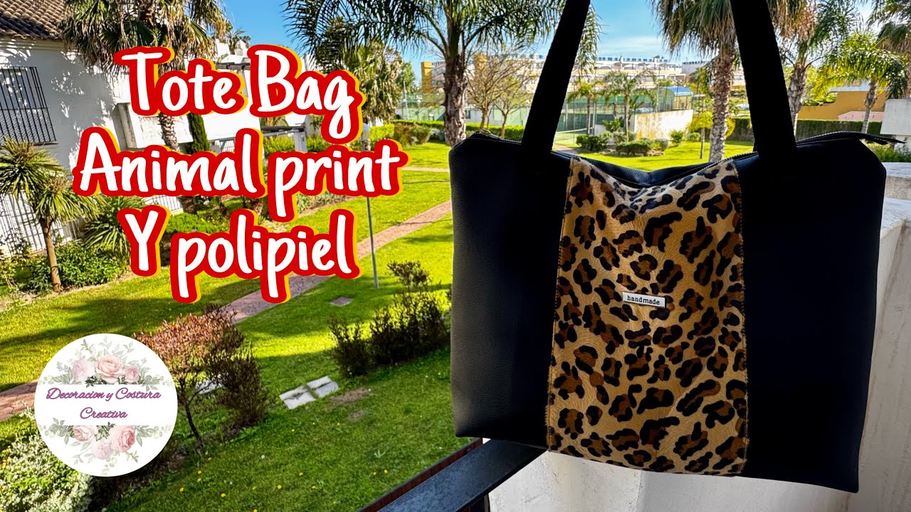 Como hacer un TOTE BAG ANIMAL PRINT Y POLIPIEL, PATRONES DESCARGABLES!. COMBINA CON CUALQUIER OUTFIT