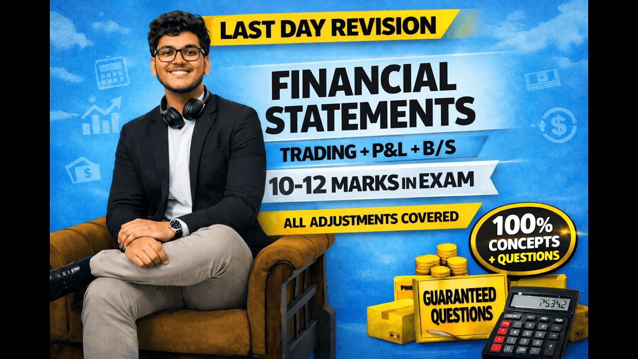 Financial Statement of Sole Proprietor In 1 Shot🔥 |Last Day Revision | Class11 Accounts|CA Ravi Puri