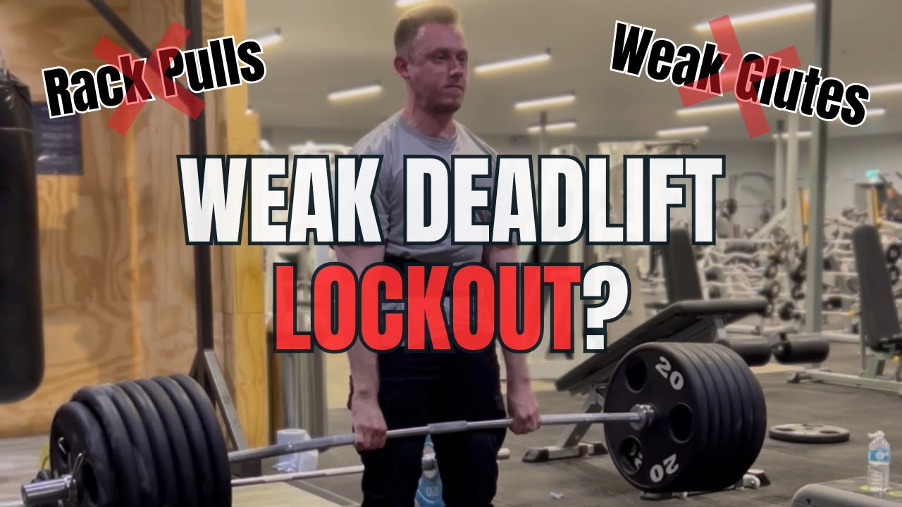 How to fix your deadlift lockout (it&rsquo;s not rack pulls or hip thrusts)