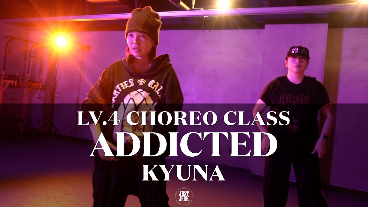 KYUNA Choreography (LV.4) | Chris Brown - Addicted ft. Lil Baby