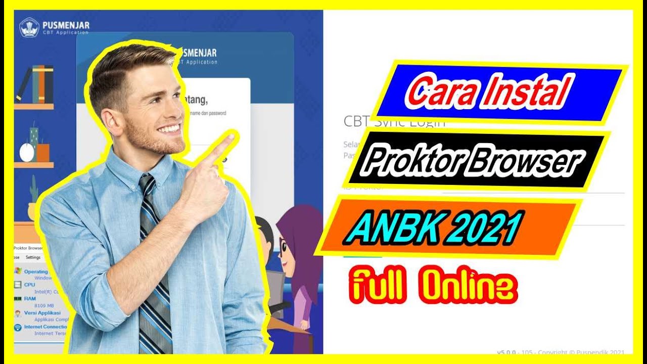 Panduan Lengkap Proktor Browser ANBK Full Online Atau Daring