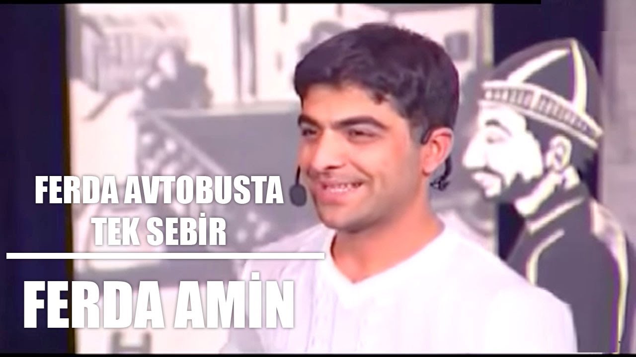 Fərda Amin — Avtobusda | Tək Səbir | Space TV