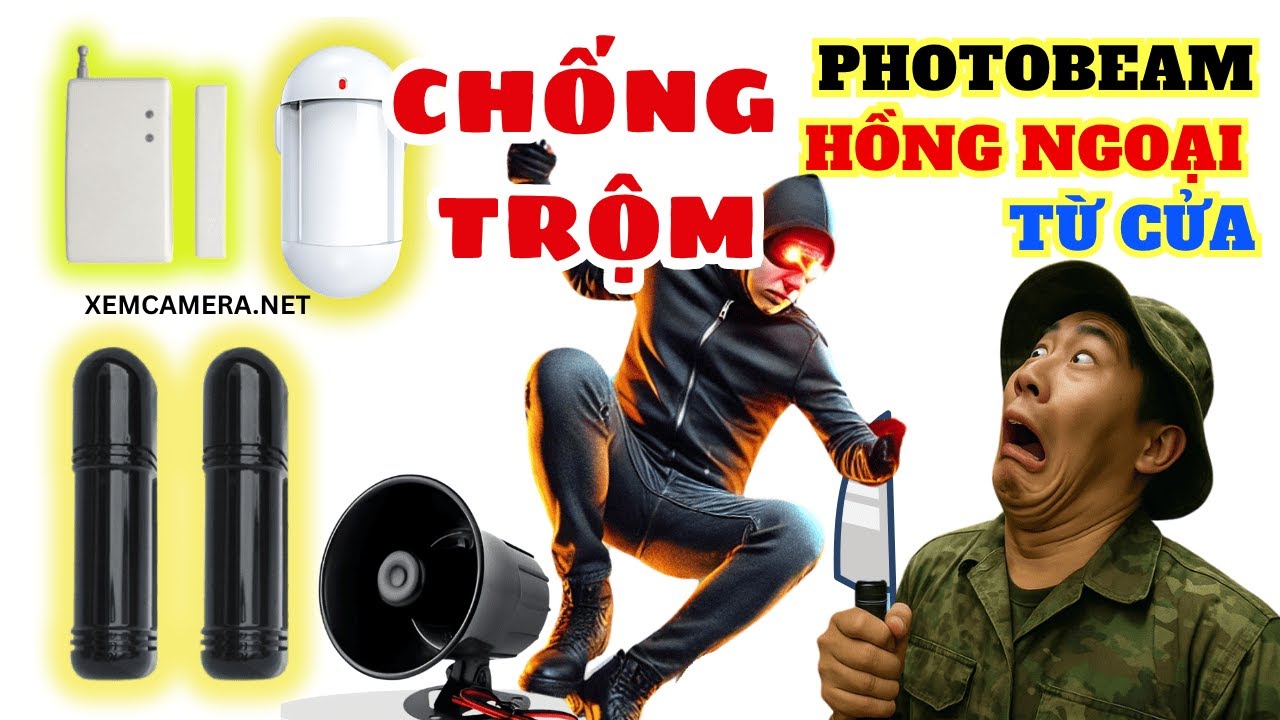 Các thiết bị chống trộm: Photobeam hàng rào chống trộm leo rào, hồng ngoại phát hiện chuyển động