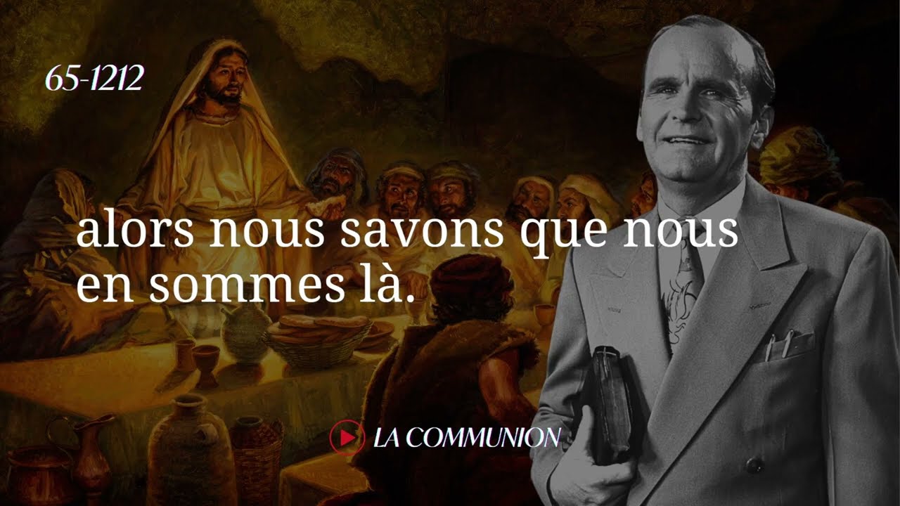 65-1212 - La Communion | Prophète William Marrion Branham