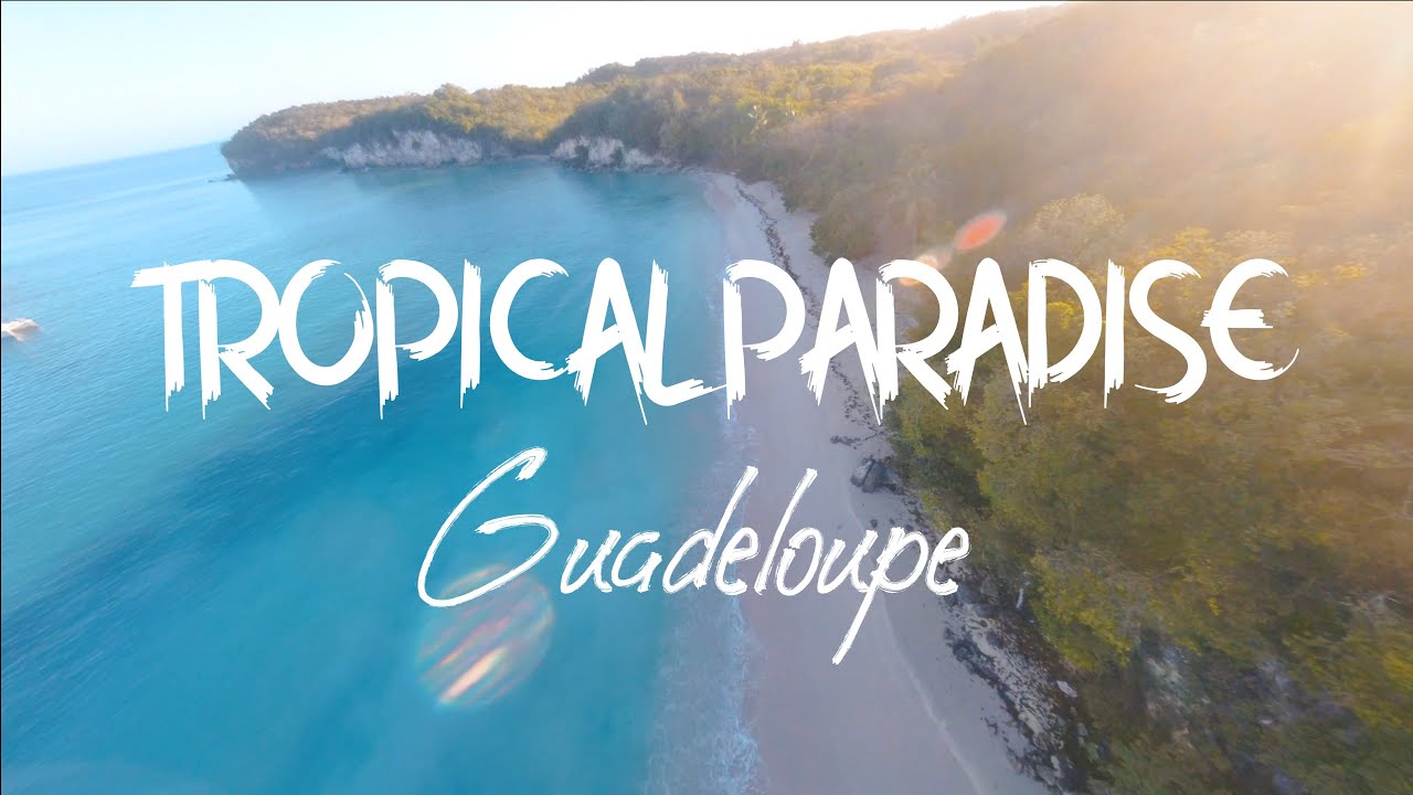 Tropical Paradise: Guadeloupe | Cinematic FPV Drone