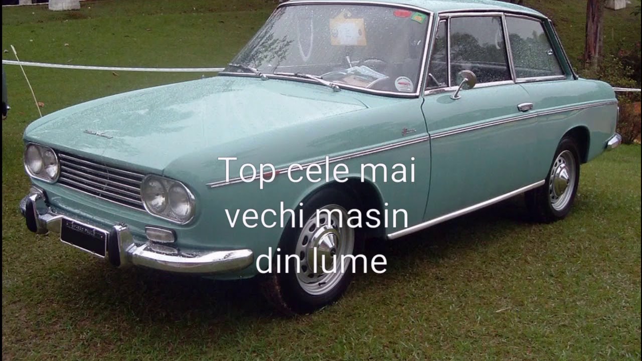 Top 10 cele mai vechi masini din lume