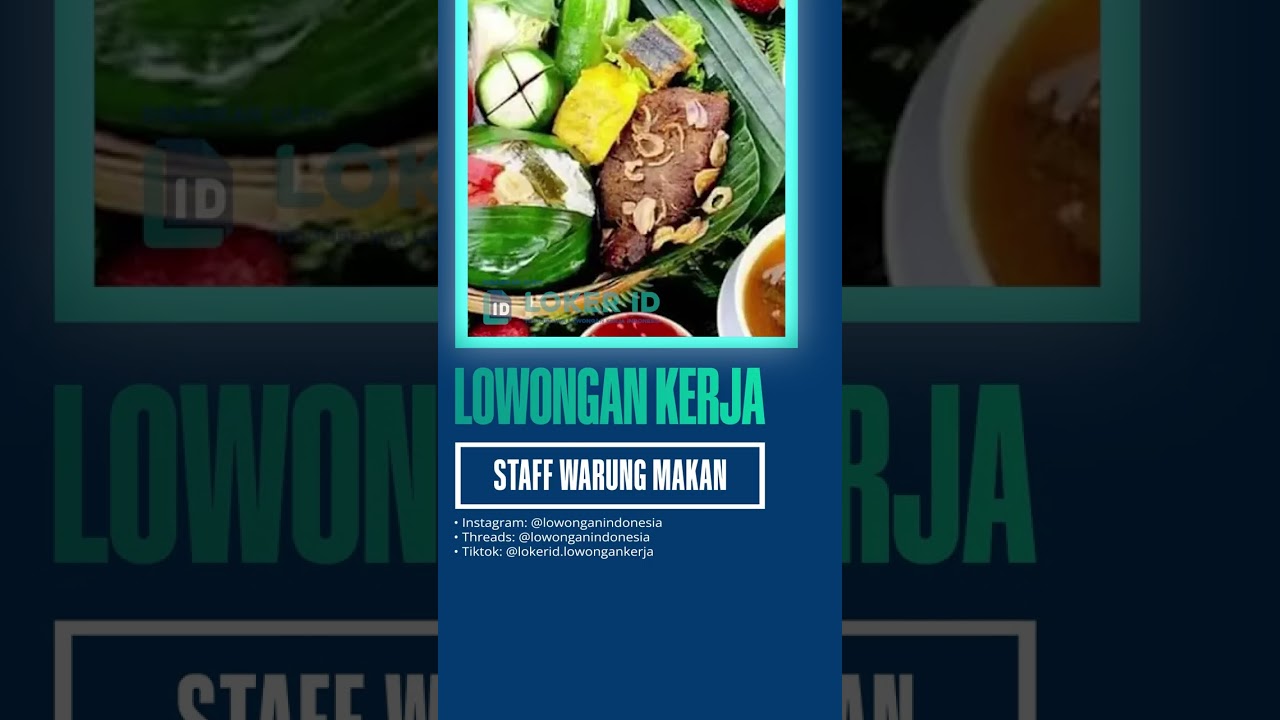 LOWONGAN KERJA DI WARUNG MAKAN, GAJI BULANAN BISA TIDUR DI KIOS