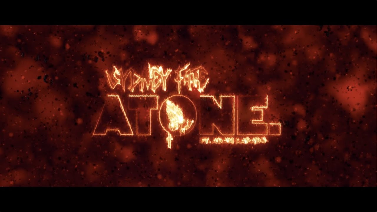 Sydney Fate - Atone. ft Adam Rapado & I.E.U. (Official Lyric Video)