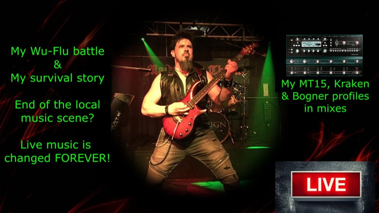Back from Wu-Flu Battle! End of the Local Music Scene? My New Kemper Profiles.