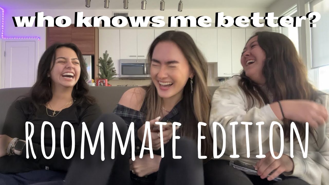 how well does my ROOMMATE know me??? *chaotic*