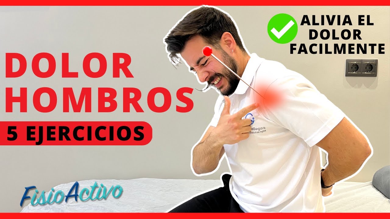 DOLOR DE HOMBRO: Haz estos 5 Ejercicios para Aliviar Tu Dolor [Manguito Rotador]