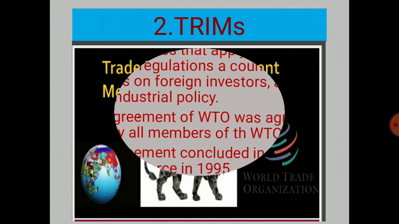 TRIPs, TRIMs and GATS