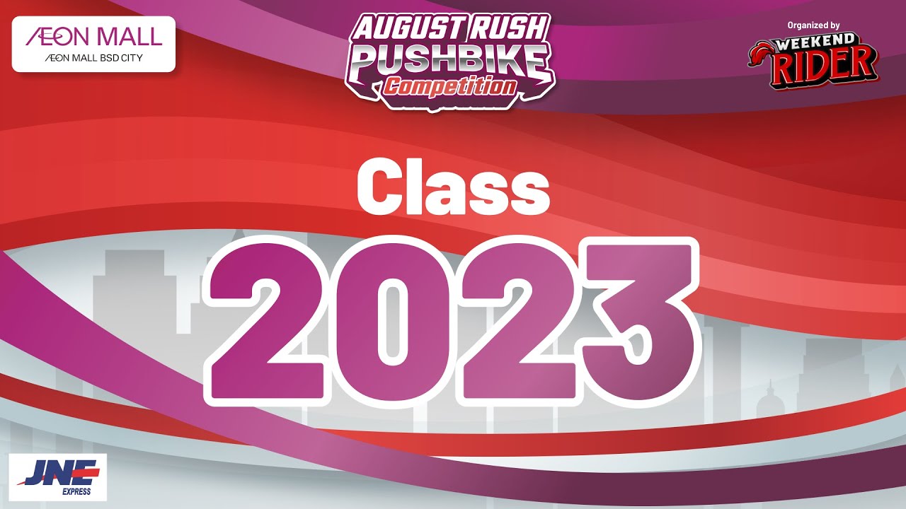 AUGUST RUSHH PUSHBIKE COMPETITION || CLASS 2023 ||WEEKEND RIDER