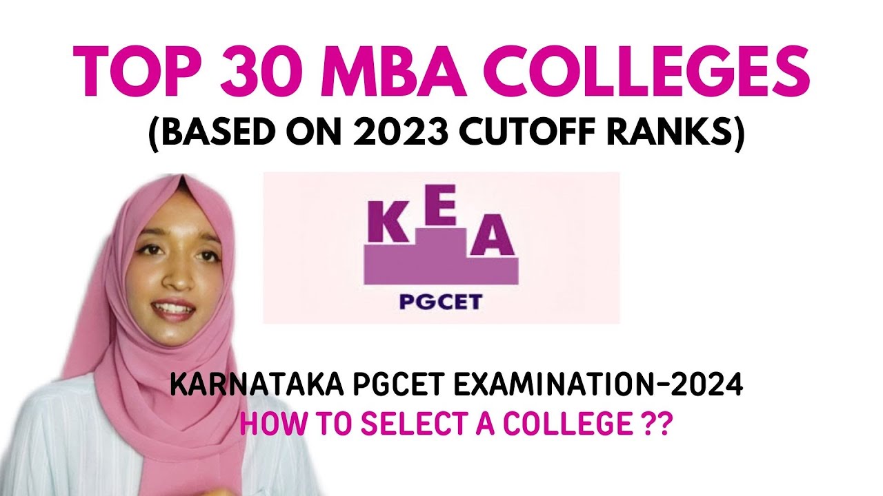 Top MBA colleges in Karnataka | PGCET- 2024| How to select a college??