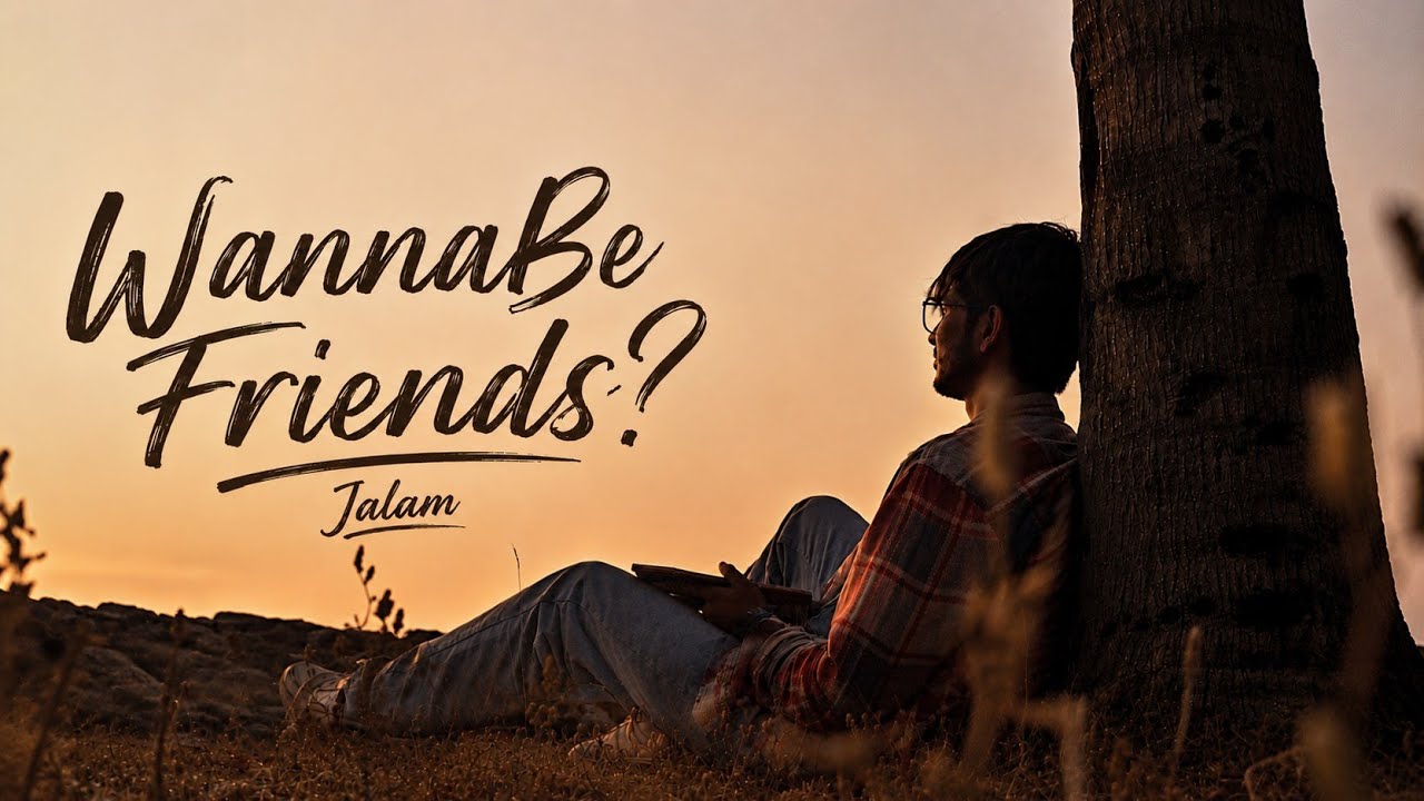 Jalam - WannaBe Friends? ft. Mela | Prod. by SURU | Official Music Video | 2026