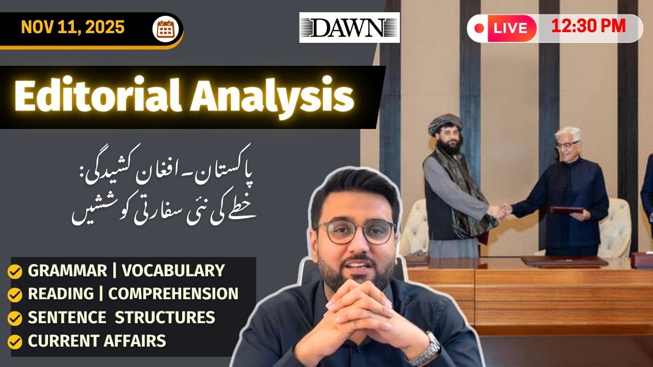 Dawn Editorial Analysis | 11 Nov | Grammar Vocabulary Sentence Structures Urdu Translation Reading