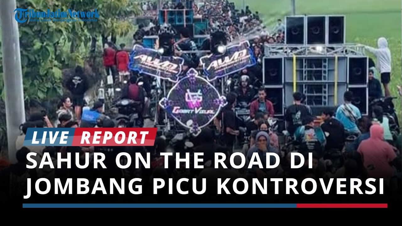 Sahur On The Road di Jombang Picu Kontroversi akibat Ada Wanita Berjoget, Sekdes: Bukan Agenda Resmi