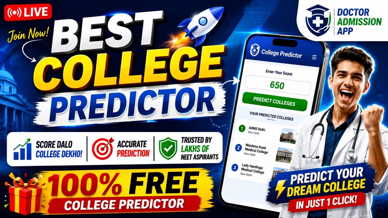 FREE NEET College Predictor 2026 | Predict Your Dream MBBS College in 1 Click!