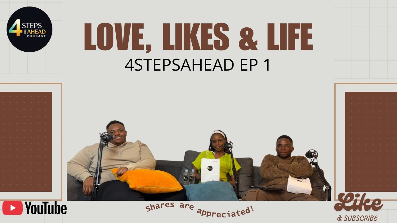 EP 1 : LOVE, LIKES & LIFE