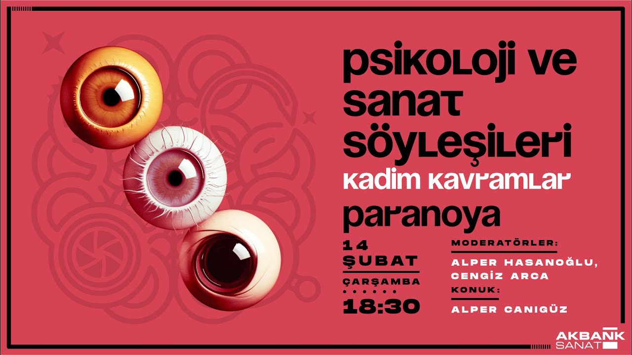Psikoloji ve Sanat Söyleşileri:  