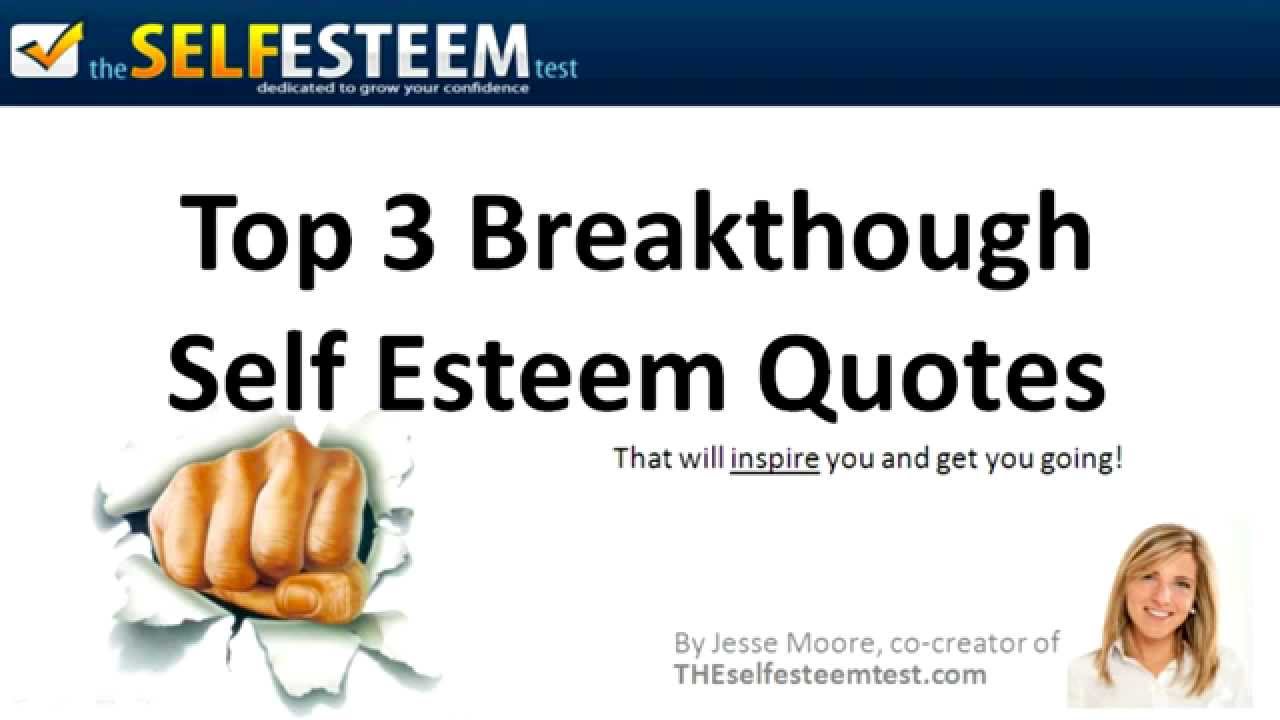 Self Esteem Quotes - by Jesse Moore