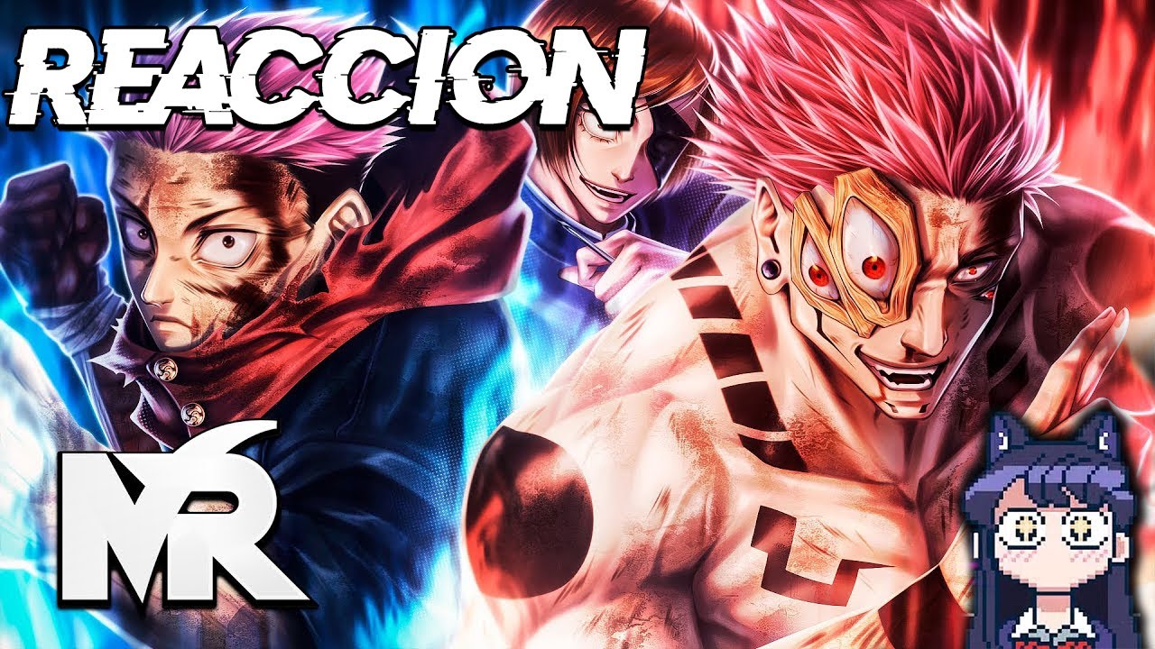 REACCIÓN - MegaR | Sukuna vs Hechiceros (Jujutsu Kaisen) | PARTE 1,2 Y 3