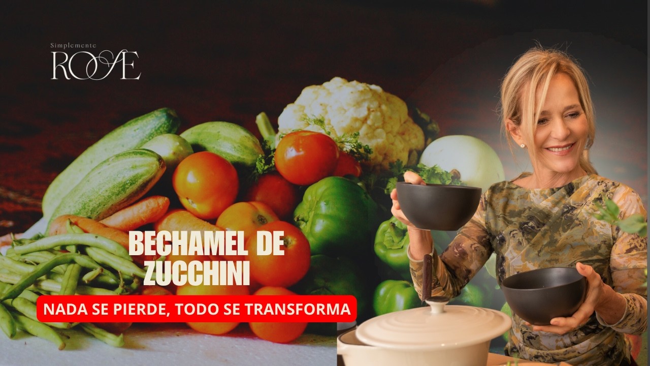 Salsa bechamel cremosa de zucchini sin harina | Nada se pierde, todo se transforma