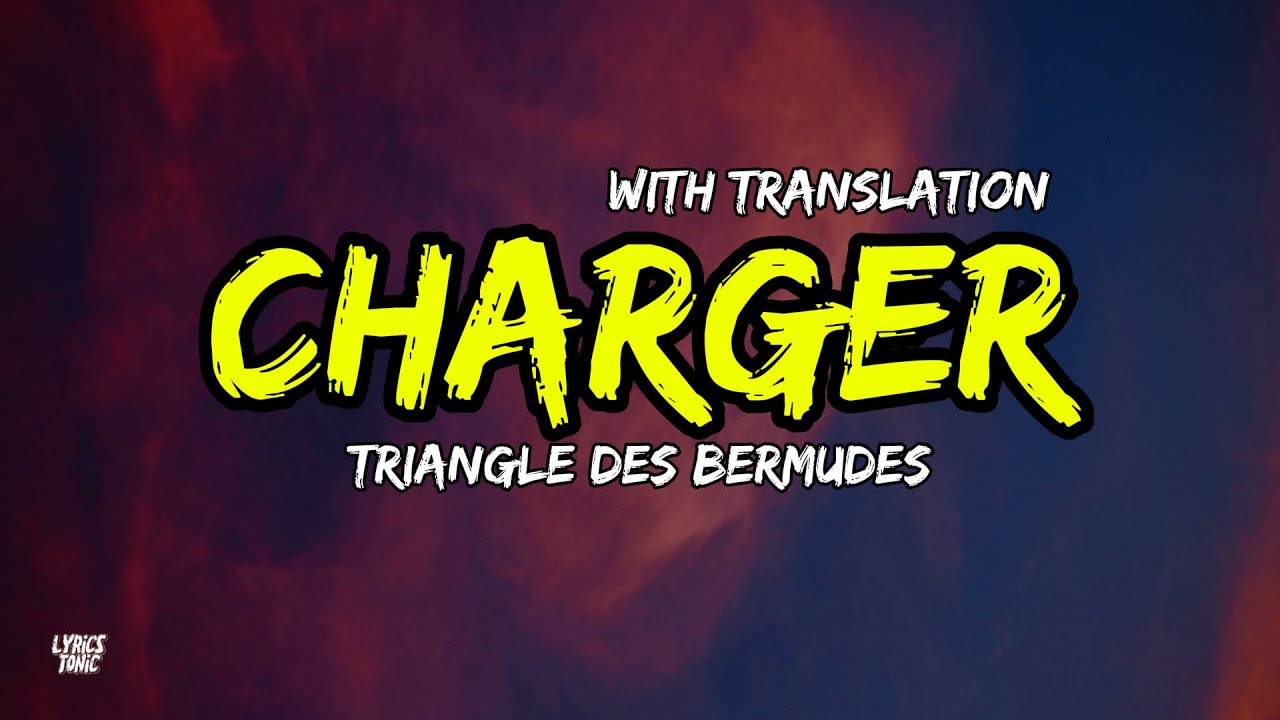 Triangle des bermudes - Charger  (feat. MC YOSHI, Mauvais djo & Kokosvoice) lyrics + English