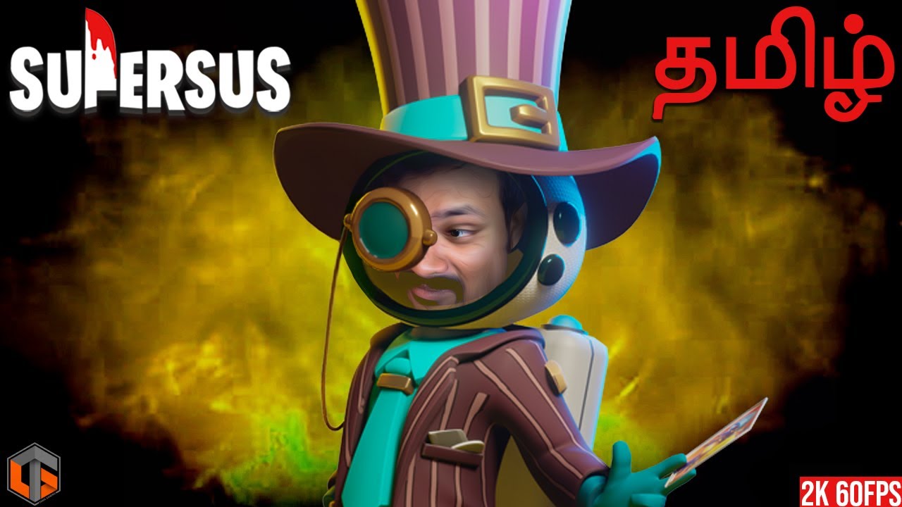 சூப்பர் சஸ் Super Sus Tamil | Fun Game Live TamilGaming